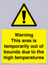 warning-this-area-is-temporarily-out-of-bounds-due-to-the-high-temperatures~